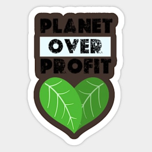 Planet Over Profit - Earth Day Climate Change   earth day 2024 gift april 22 Cute Sticker